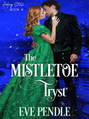 cover image of The Mistletoe Tryst